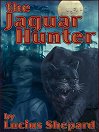The Jaguar Hunter